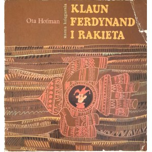 HOFMAN Ota - Klaun Ferdynand i rakieta