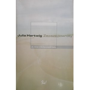 HARTWIG Julia - Zawsze powroty