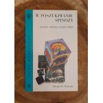 DAMASIO Antonio R. - W poszukiwaniu Spinozy. Radość, smutek i czujący mózg. (Nowe Horyzonty)