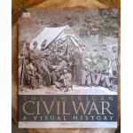 The American Civil War. A visual history (Wojna secesyjna)