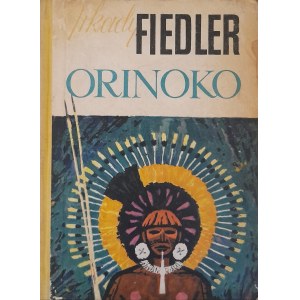 FIEDLER Arkady - Orinoko (ilustracje Stanisław ROZWADOWSKI)
