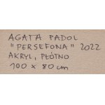 Agata Padol (ur. 1964), Persefona, 2022