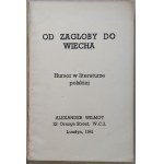Od Zagłoby do Wiecha, humor w literaturze polskiej, 1941