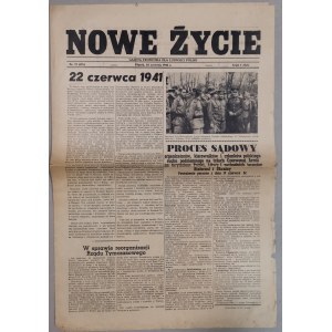 Nowe Życie,22 czerwca 1945 - „Proces Szesnastu” [m.in. Okulickiego]