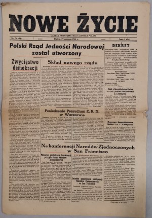 Nowe Życie,29 czerwca 1945 - utworzenie Rządu Jedności Narodowej