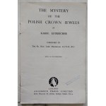 Estreicher Karol, The mystery of the Polish Crown Jewels, (1945)