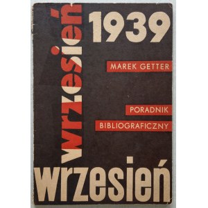 Getter M., Wrzesień 1939, Poradnik Bibliograficzny, z dedykacją