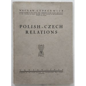 Łypacewicz Wacław, Polish - Czech Relations, 1936.