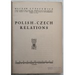 Łypacewicz Wacław, Polish - Czech Relations, 1936.