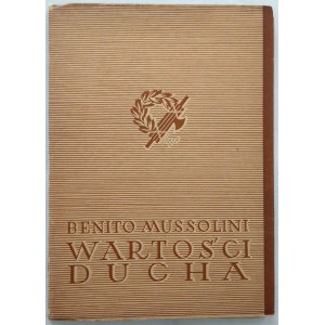 Mussolini Benito, Wartości ducha, 1937