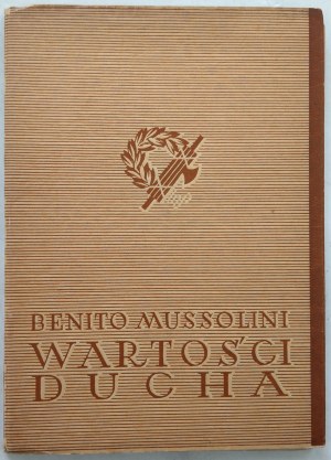 Mussolini Benito, Wartości ducha, 1937