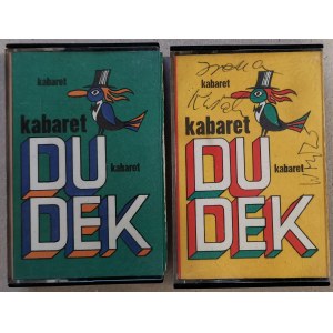 DUDEK kabaret - kasety nr 1 i 2 - autografy.
