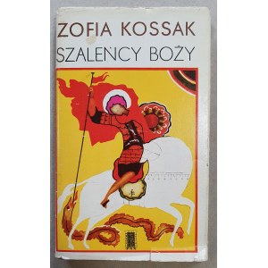 Kossak Zofia-Szaleńcy Boży- kard. S. Wyszyński autograf.