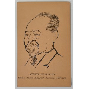 Jotes [Jerzy Szwajcer]: Antoni Sujkowski, Minister..., [1926?]