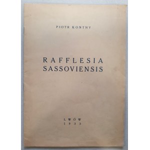 Kontny Piotr: Rafflesia sassoviensis /Sasów, rękodzieło, atury/