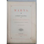 Malczewski Antoni: Marya. Powieść ukraińska, wyd.3 1884.