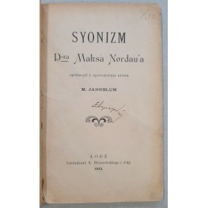 Nordau Maks: Syonizm D-ra Maksa Nordau`a, 1903.