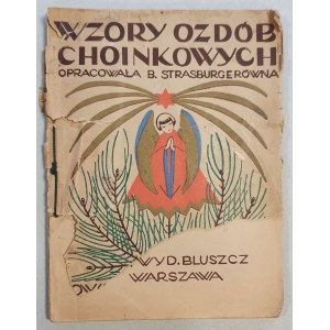 Strassburgerówna Barbara: Wzory ozdób choinkowych,1927