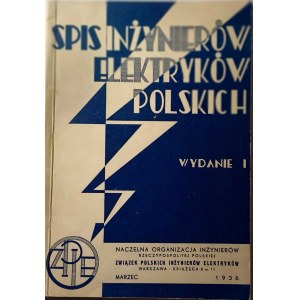 Spis Inżynierów Elektryków Polskich, Wyd. Związek Polskich Inżynierów Elektryków, Warszawa 1936