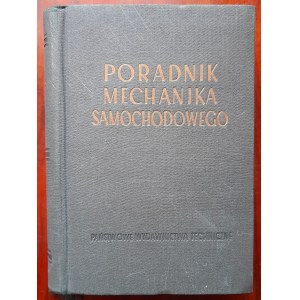 Poradnik Mechanika Samochodowego, Warszawa 1955 r.