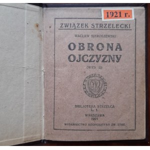 Sieroszewski, Obrona Ojczyzny, Warszawa 1921 r.