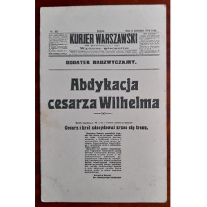 Kurjer Warszawski Sobota 9.XI 1918 r. Abdykacja cesarza Wilhelma