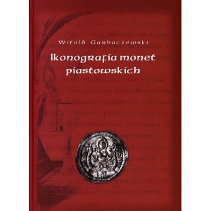 Garbaczewski, Ikonografia monet piastowskich 1173-ok. 1280