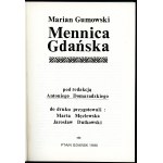 Gumowski, Mennica Gdańska