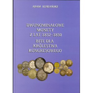 Kurianski, Dvě mince z let 1832-1850....