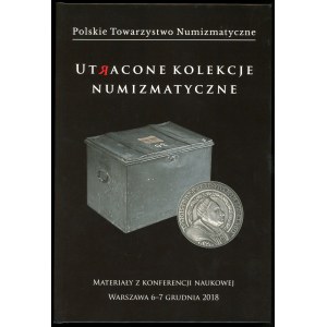 Piniński Jerzy (ed.), Ztracené numismatické sbírky
