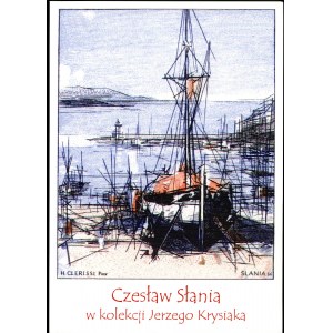 Wysocka, Czeslaw Slania in the collection of Jerzy Krysiak
