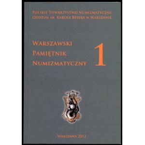 Varšavský numizmatický denník 1. zväzok 2012