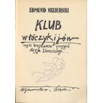 Klub włóczykijów - Edmund Niziurski, ilustr. Andrzej Świerczyński, 1986r.
