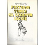 Dwa tomy Tomka - Alfred Szklarski; przygody Tomka na Czarnym Lądzie, Tomek u źródeł Amazonki 1990r.