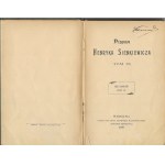 Pisma IX- Henryk Sienkiewicz, Nakład Redakcyjny Tygodnika Ilustrowanego, Warszawa 1899r.