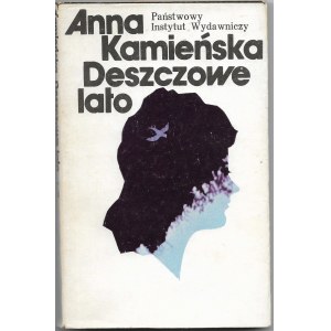 Deszczowe lato - Anna Kamieńska , wyd. I, 1980r.