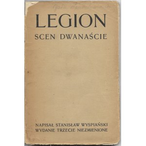 Legion Scen Dwanaście - Stanisław Wyspiański, wyd. III, 1908r.