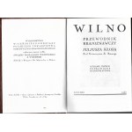 Wilno Przewodnik Krajoznawczy Juljusza Kłosa, wyd. III 1937r.