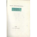W domu i w Polsce - Maria Kuncewiczowa, ilustr. Antoni Uniechowski, wyd. I, 1958r.