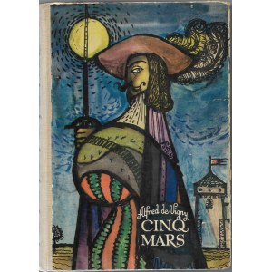 Cinq Mars - Alfred de Vigny, ilust. Bogdan Zieleniec wyd. II, 1964r.