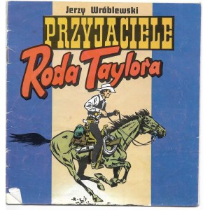 Przyjaciele Roda Taylora - Jerzy Wróblewski 1984r.