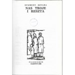 Nas troje i reszta - Zygmunt Sztaba, wyd. II poszerzone, 1988r.