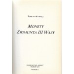 Monety Zygmunta III Wazy - Edmund Kopicki, wyd. I, 2007r.