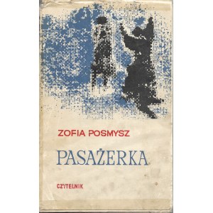 Pasażerka - Zofia Posmyrz, wyd. I, 1962r.