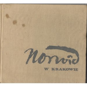Norwid w Krakowie - Kazimierz Wyka, zdj. Stanisław Senisson, wyd. I, 1967r.
