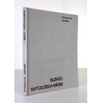 DAWSKI Stanisław K. - Szkło wrocławskie. Wrocław-Warszawa-Kraków 1970. Zakład Narodowy im. Ossolińskich. 4, s.155, [1]. ...