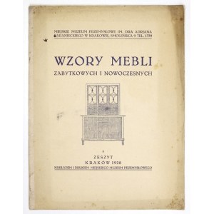WZORY mebli zabytkowych i nowoczesnych. Zesz. 8. Kraków 1928. Miejskie Muzeum Przemysłowe. 4, s. [25]....