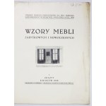 WZORY mebli zabytkowych i nowoczesnych. Zesz. 8. Kraków 1928. Miejskie Muzeum Przemysłowe. 4, s. [25]....