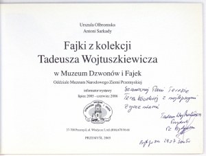 OLBROMSKA Urszula, SARKADY Antoni - Fajki z kolekcji Tadeusza Wojtuszkiewicza w Muzeum Dzwonów i Fajek, Oddziale Muzeum ...