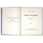 KOTARBIŃSKI Janusz - Nowele tatrzańskie. Z 5 linoleorytami wykonanemi przez autora. [Poznań] 1923. Nakł. autora. 8, s. [...